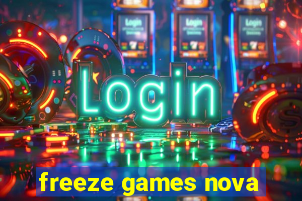 freeze games nova